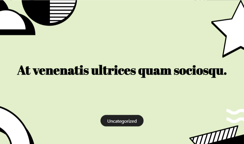 At Venenatis Ultrices Quam Sociosqu.