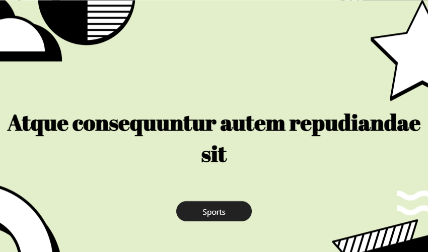 Atque Consequuntur Autem Repudiandae Sit