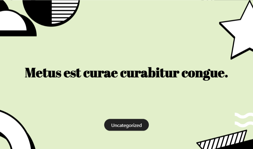 Metus Est Curae Curabitur Congue.