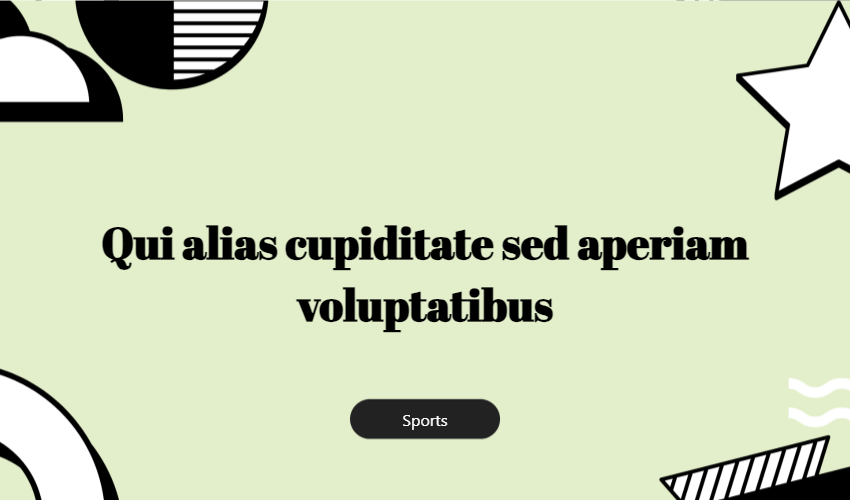 Qui Alias Cupiditate Sed Aperiam Voluptatibus