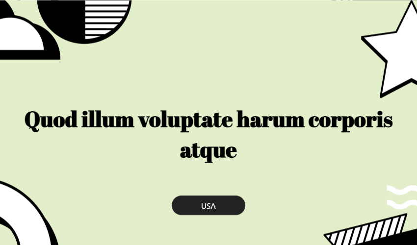 Quod Illum Voluptate Harum Corporis Atque